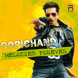 Gopichand Melodies Forever songs