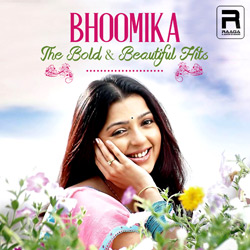Bhoomika The Bold And Beautiful Hits songs