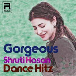 Gorgeous Shruti Hasan Dance Hitz songs