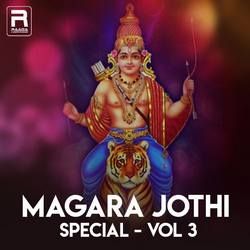 Magara Jothi Special - Vol 3 songs Magara Jothi Special - Vol 3 songs