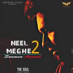 Neel Meghe 2 songs Neel Meghe 2 songs