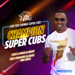 Champion (Chennai Super Cubs) songs