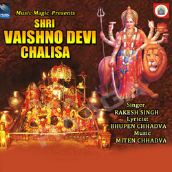 Listen to Shri Vaishno Devi Chalisa songs from Shri Vaishno Devi Chalisa