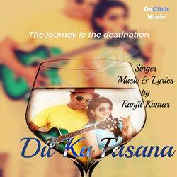 Listen to Dil Ka Fasana songs from Dil Ka Fasana
