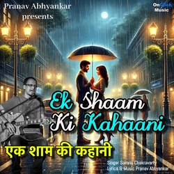 Ek Shaam Ki Kahaani songs