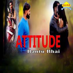 Attitude songs