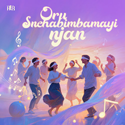 Oru Snehabimbamay Njan songs