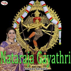 Listen to Nataraja Gayathri Mantra songs from Nataraja Gayathri Mantra