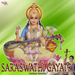 Listen to Saraswathi Gayatri Mantra songs from Saraswathi Gayatri Mantra