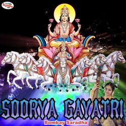 Listen to Soorya Gayatri Mantra songs from Soorya Gayatri Mantra