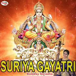 Listen to Suriya Gayatri Mantra songs from Suriya Gayatri Mantra