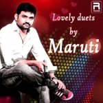Lovely duets by Maruti