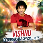 Vishnu - Eedorakam Special Hits