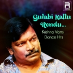 Gulabi Kallu Rendu. Krishna Vamsi Dance Hits