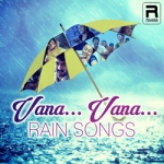 Vana Vana - Rain Songs songs