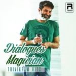 Dialogues Magician Trivikram Hits songs
