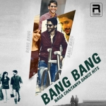 Bang Bang - Naga Chaitanya Dance Hits songs