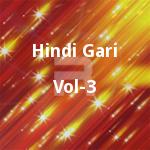 Hindi Gari - Vol 3 songs Hindi Gari - Vol 3 songs