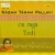 Venugana Ramana Raga Shanmukhapriya Tala Misra Gati songs