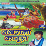 Nakhralo Kanudo songs